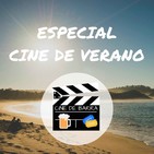 Cine de barra 1x08 - Especial Cine de Verano - Cosas que antes molaban más
