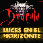 Luces en el Horizonte V17X7: DRACULA (Francis Ford Coppola, 1992)