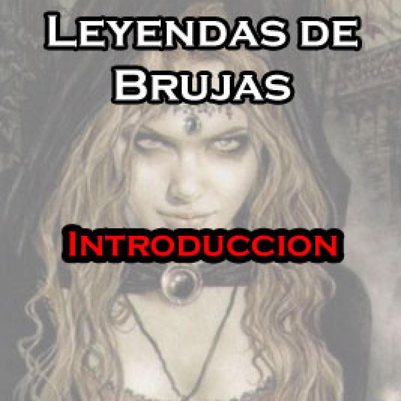 Leyendas de Brujas, la unión de poder y magia