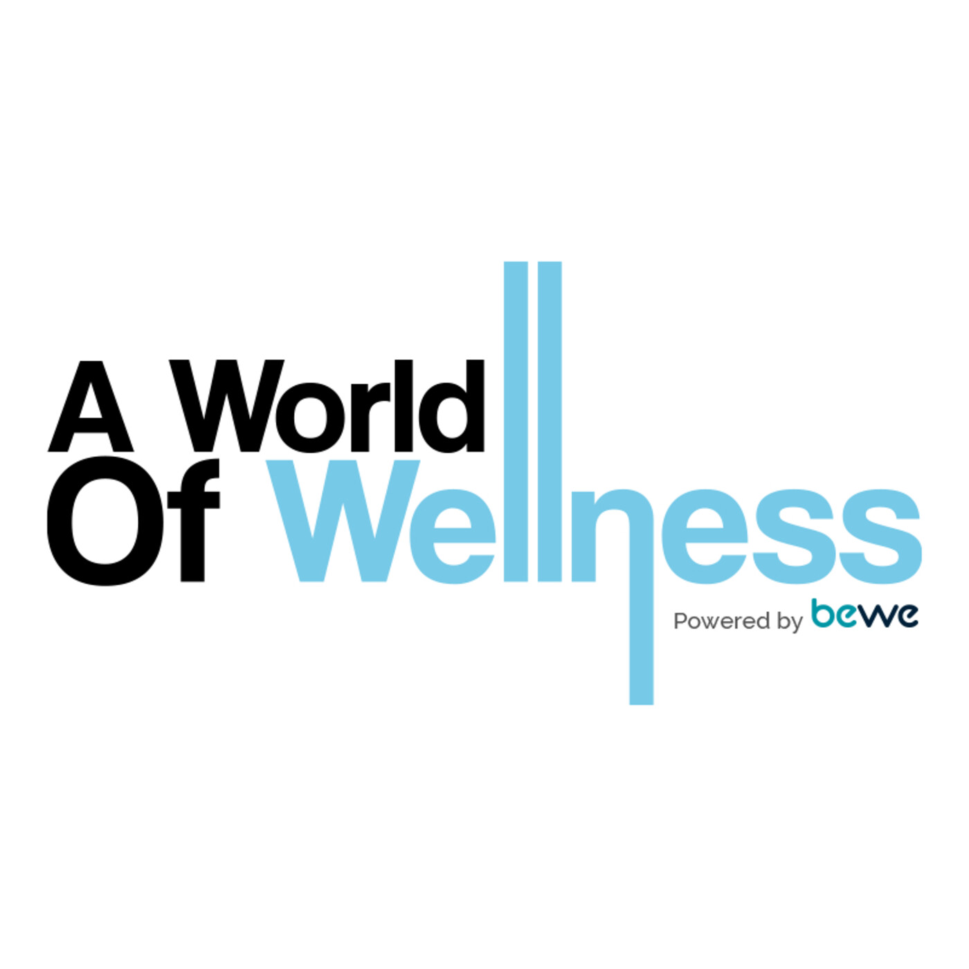 A world of Wellness