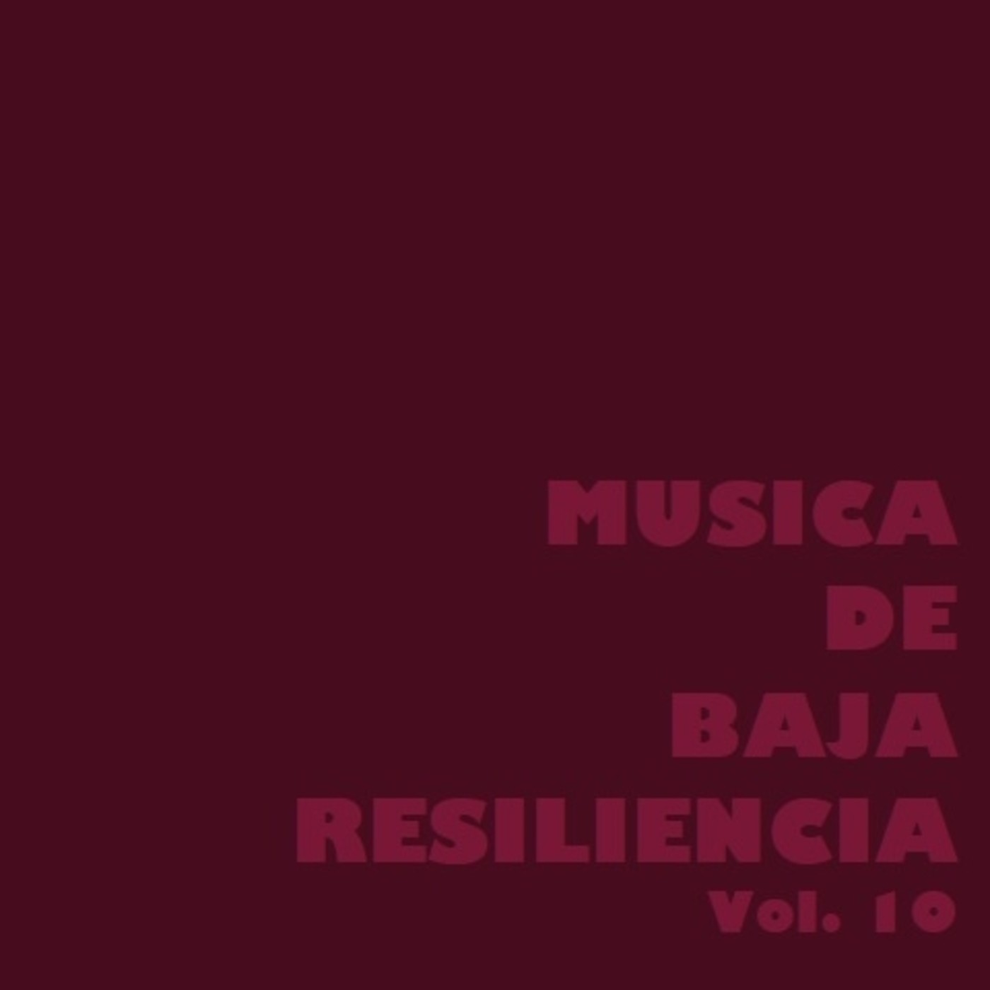 MÚSICA DE BAJA RESILIENCIA