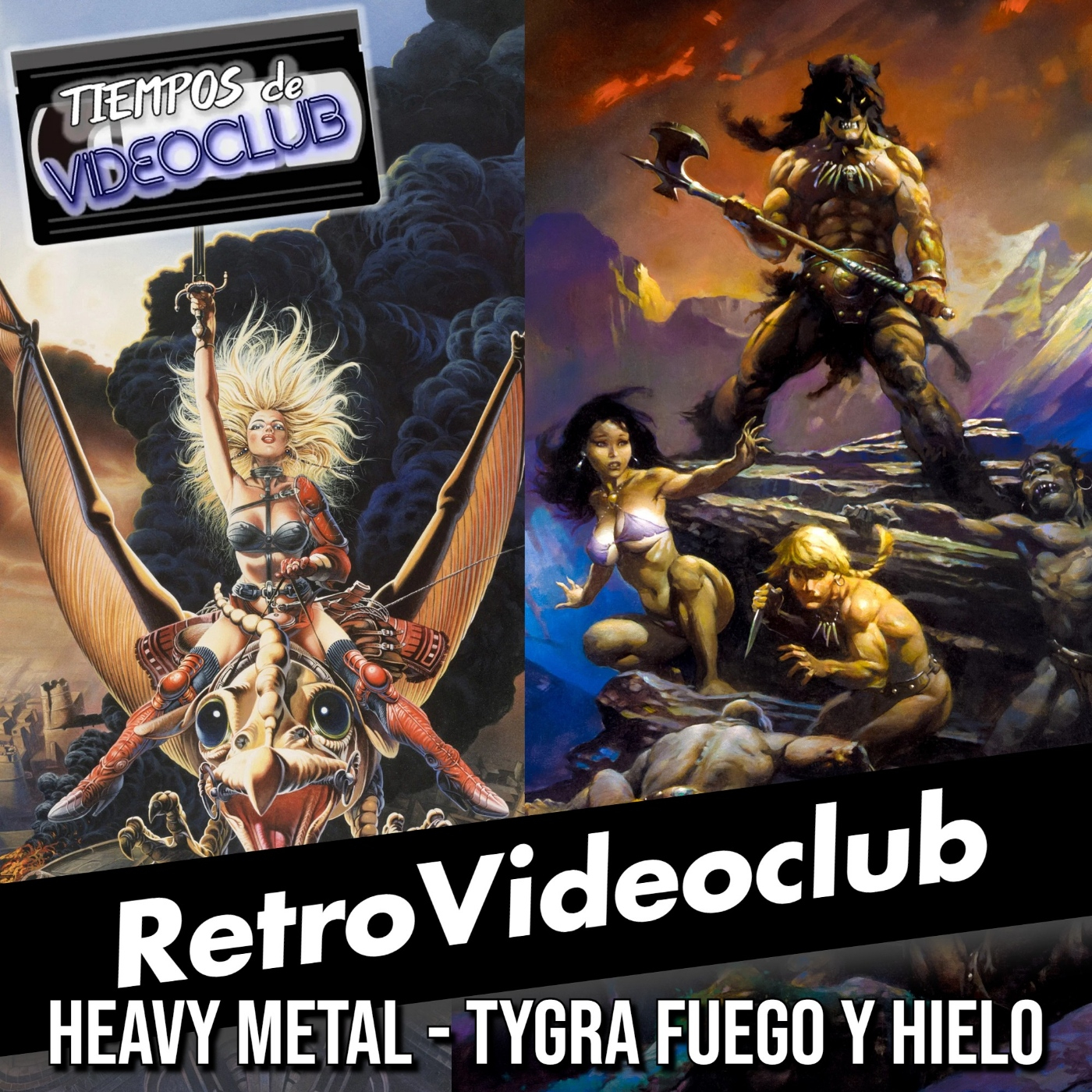RetroVideoclub Heavy Metal (1981) y Tygra: Hielo y fuego (1983) episode artwork