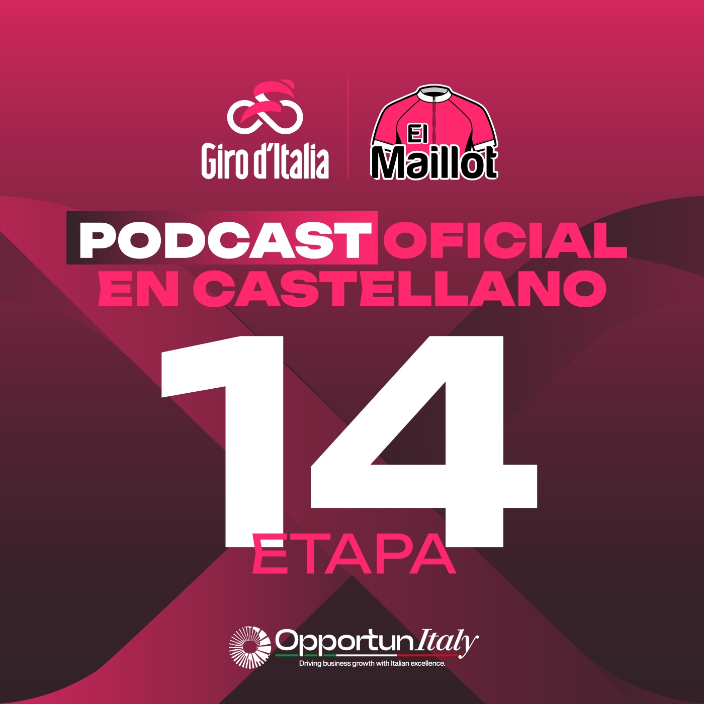 El Maillot - Podcast oficial del Giro de Italia 2025 - 14ª etapa