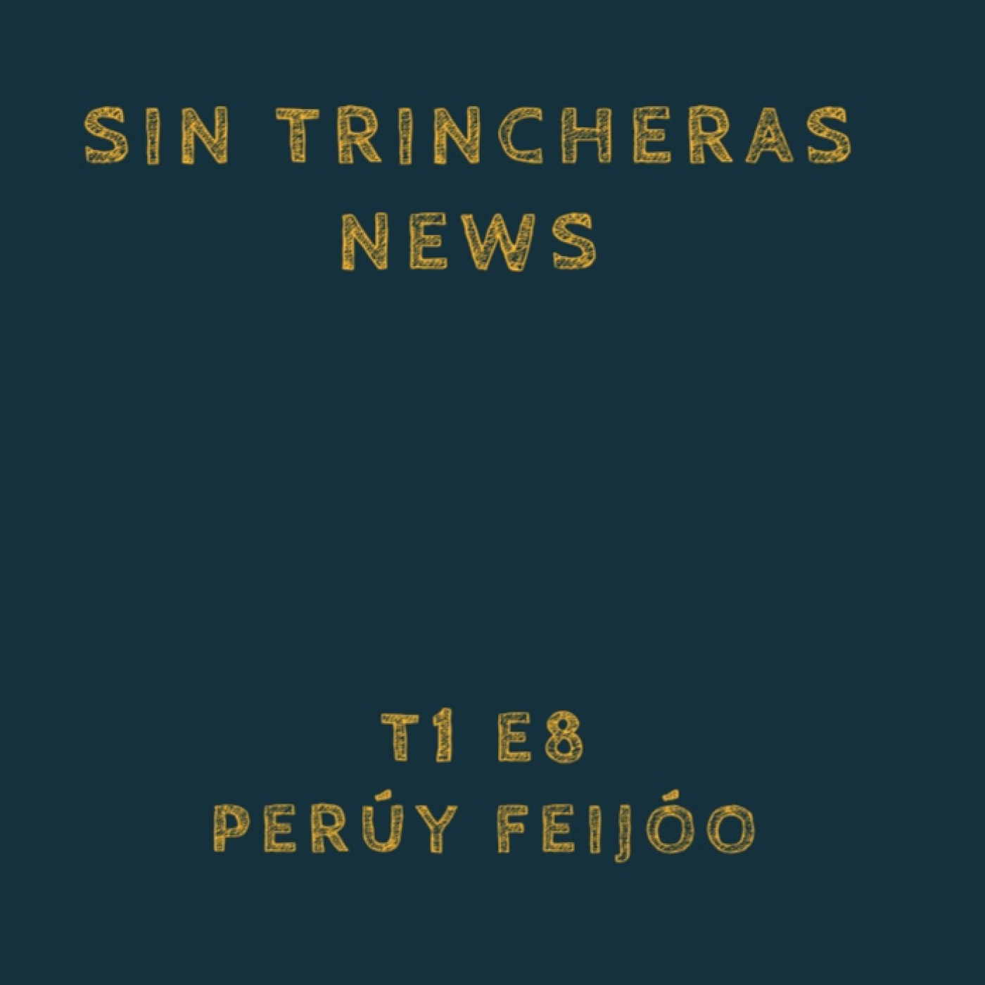 Sin Trincheras News