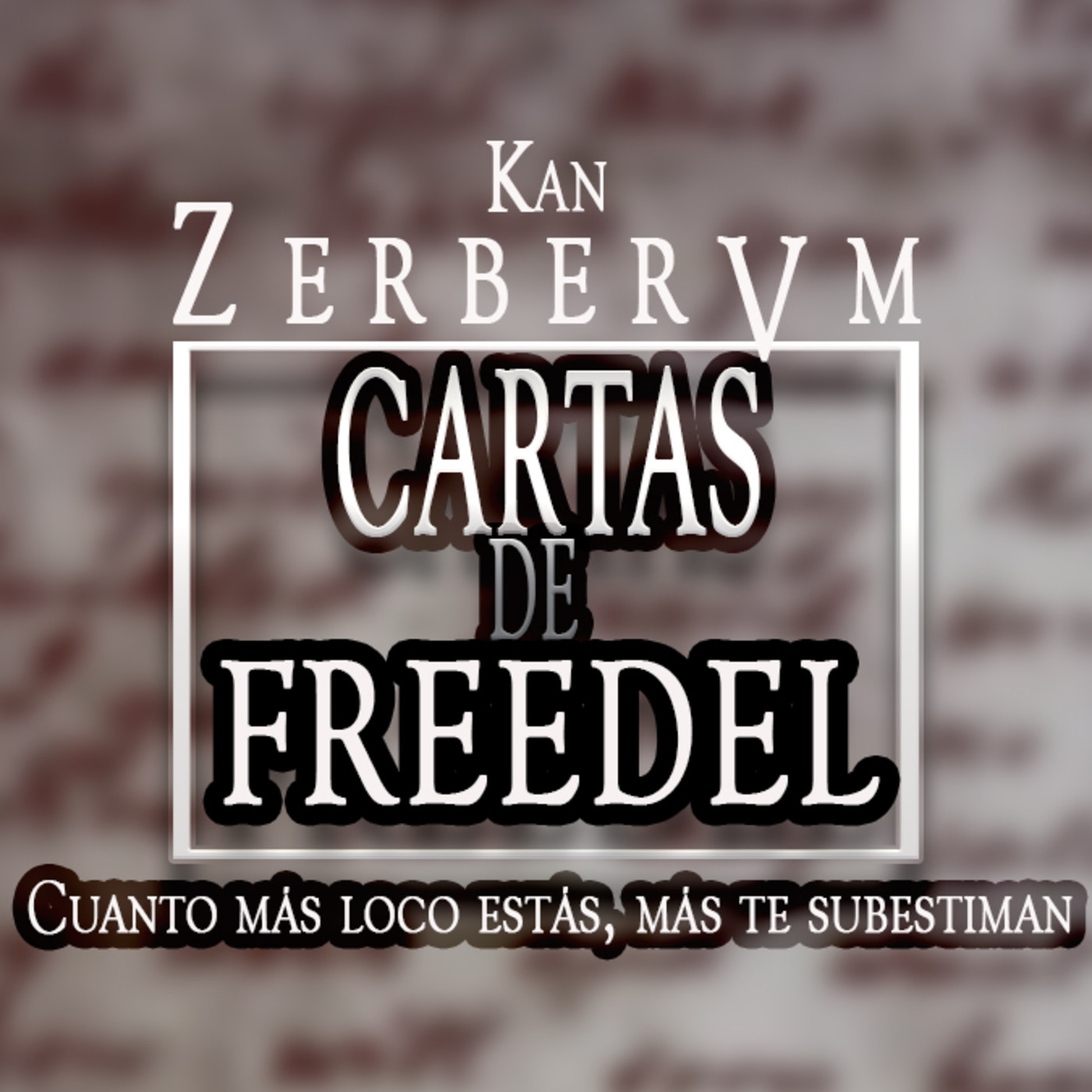 Cartas de Freedel, SEGUNDA CARTA: Inmóvil