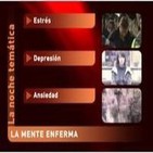 La mente enferma: Ansiedad