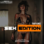 Trap mix (sex edition) - @ptydjkevin