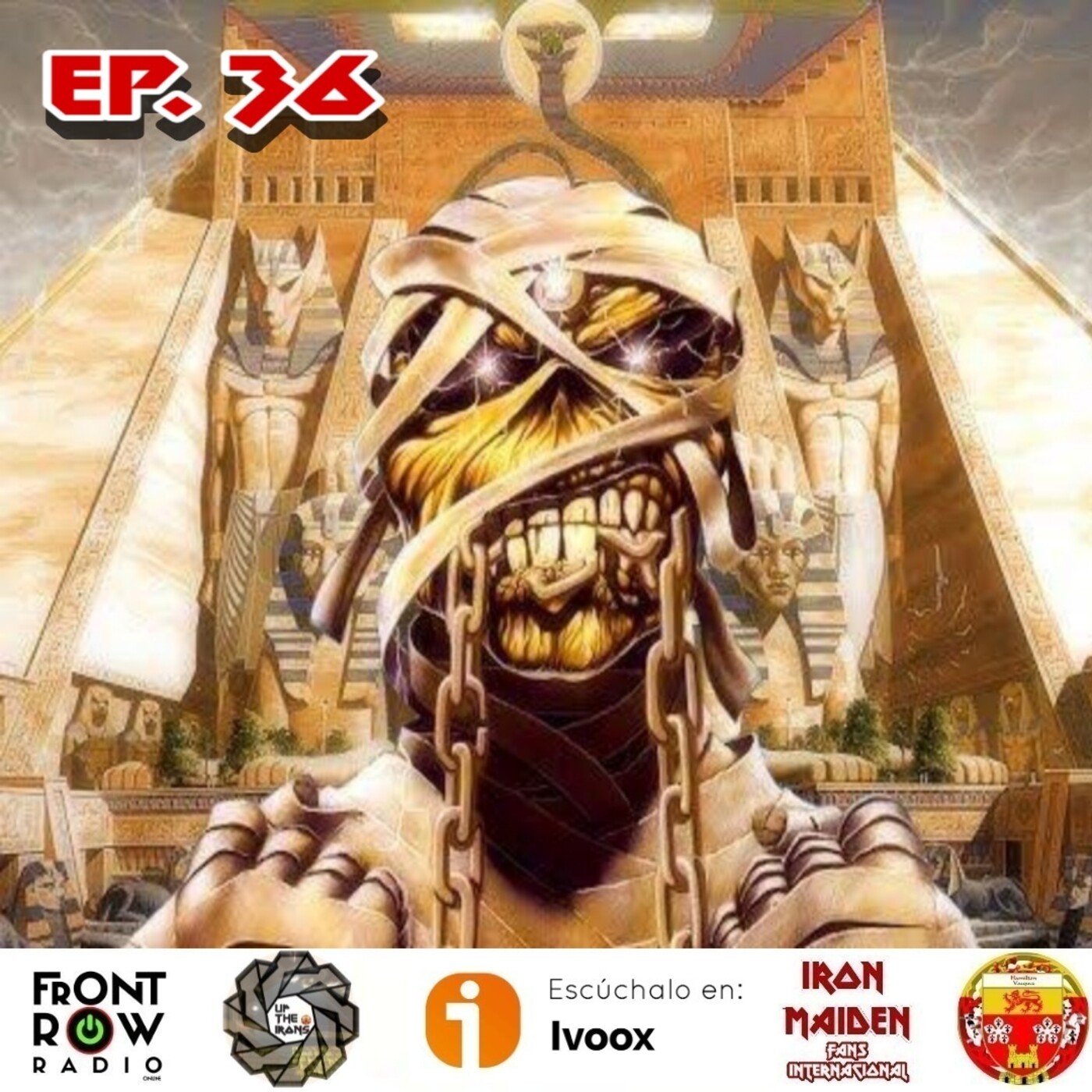 UP The Irons El Real Podcast de Iron Maiden