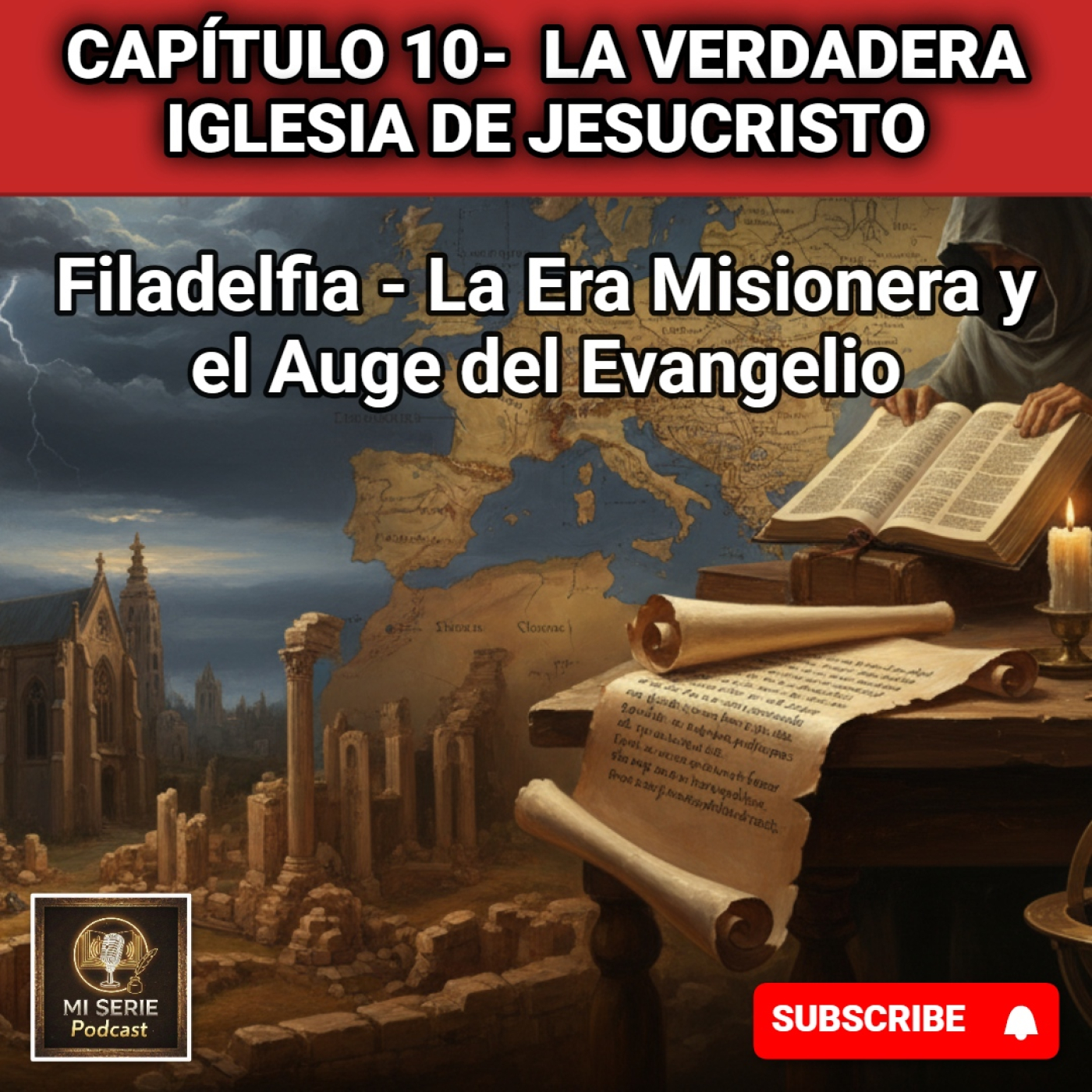 Capítulo 10:** Filadelfia - La Era Misionera y el Auge del Evangelio episode artwork