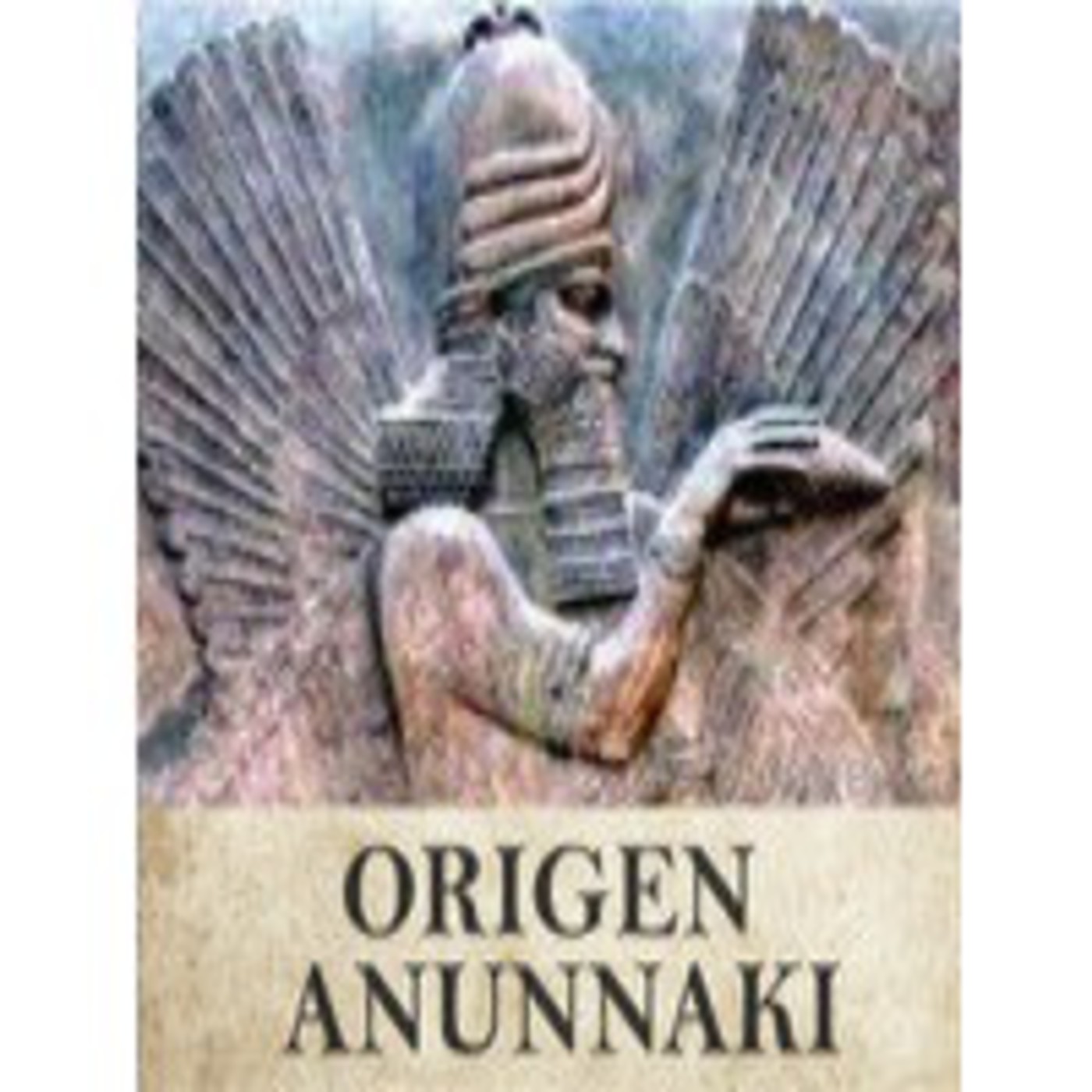Origen Anunnaki: 1947 el año ovni 14 de Mayo episode artwork
