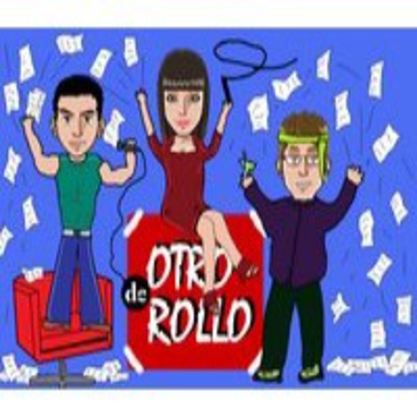 Podcast DE OTRO ROLLO