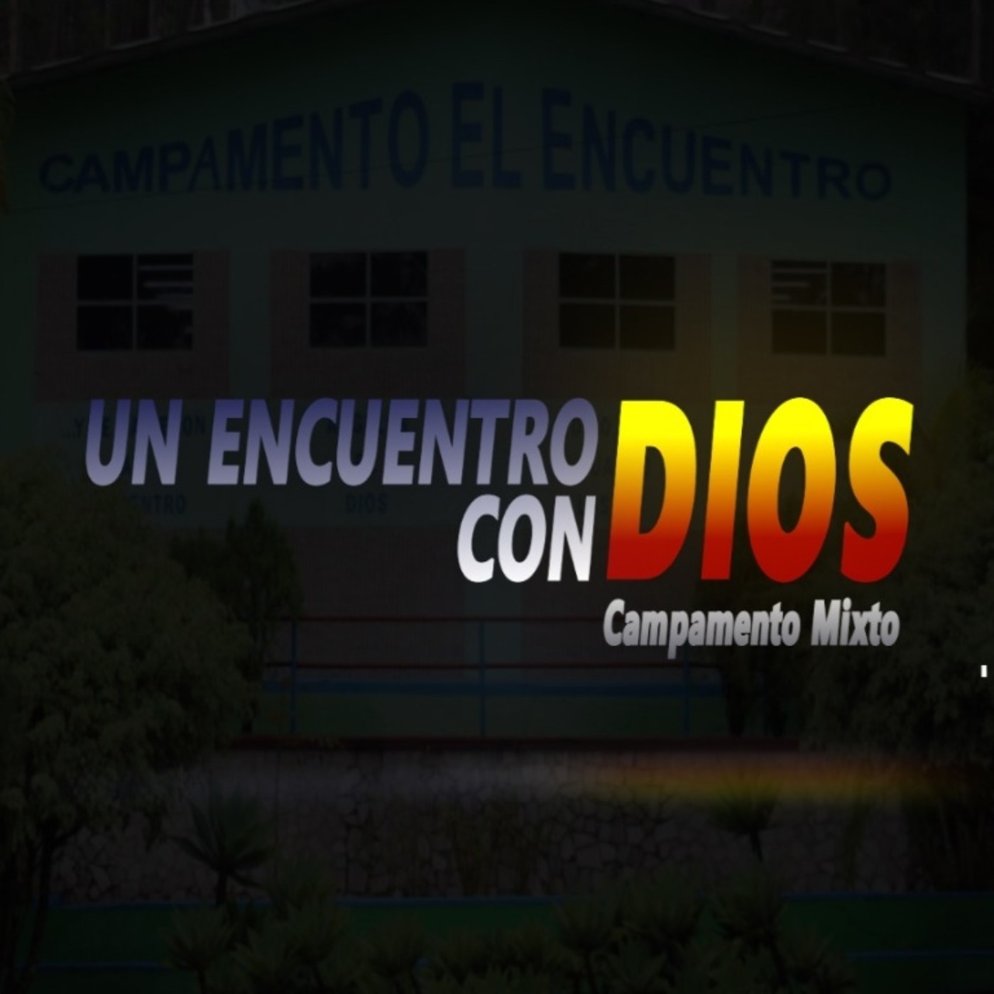 Un Encuentro con Dios - Podcast