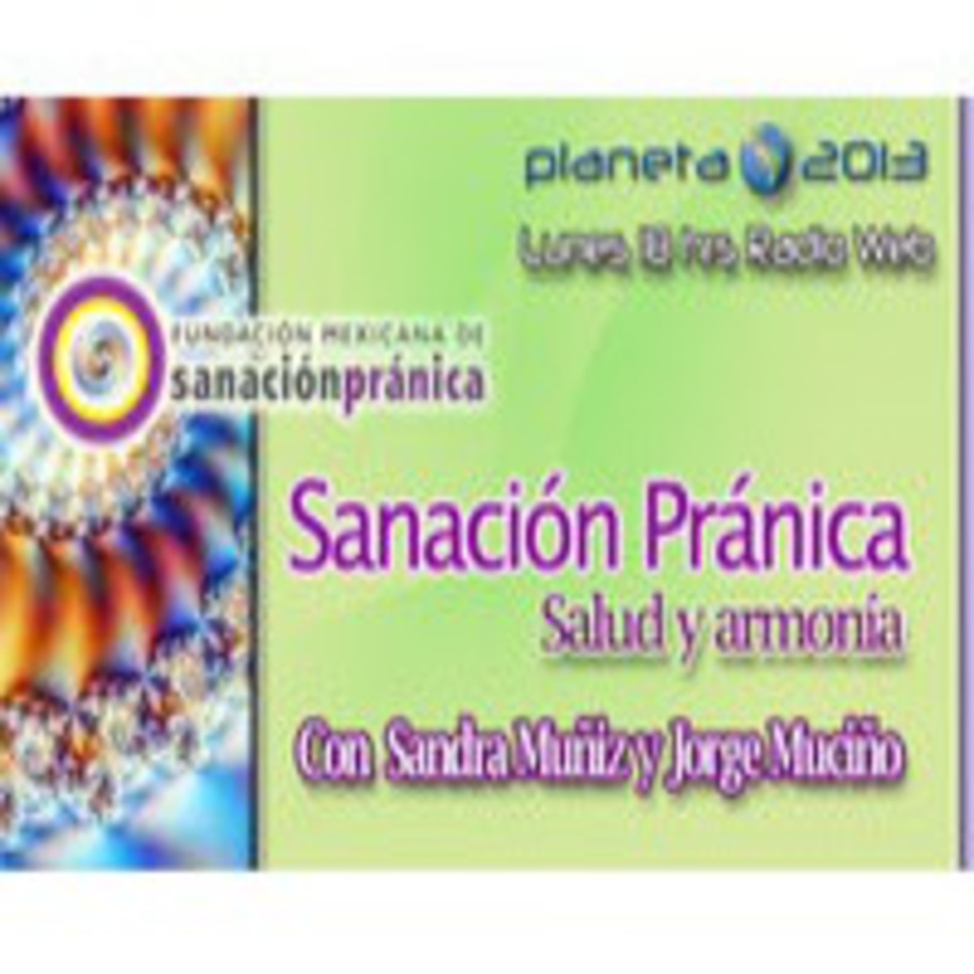 sanacion Pranica - 19 Mayo 2014