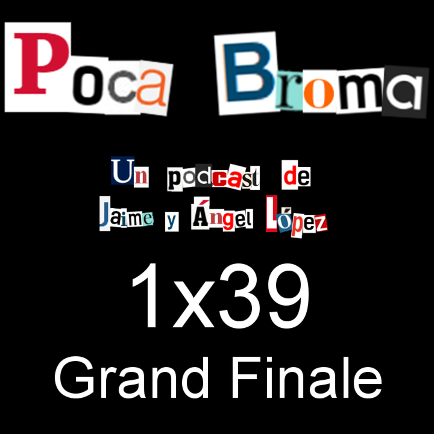 Poca Broma 1x39 - Grand Finale thumbnail