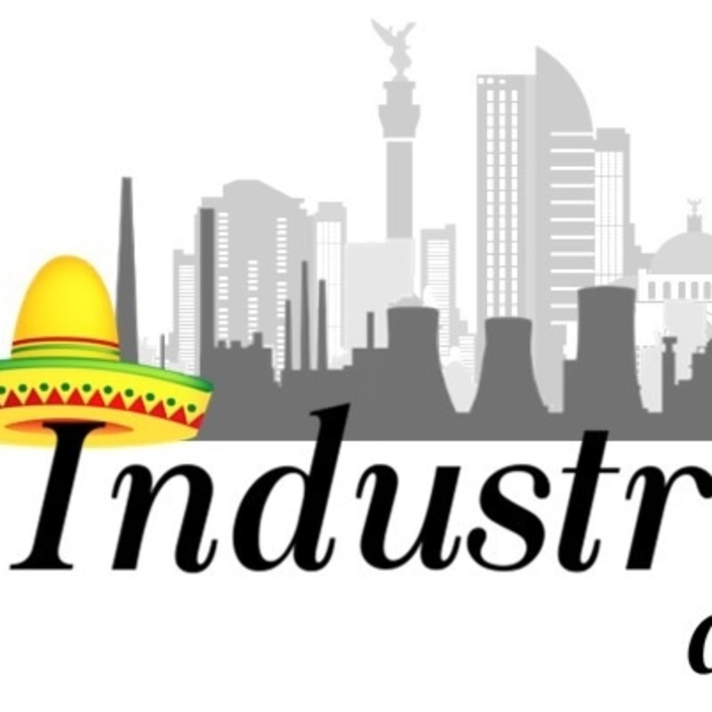 Industria a la mexicana 190819 p048 episode artwork