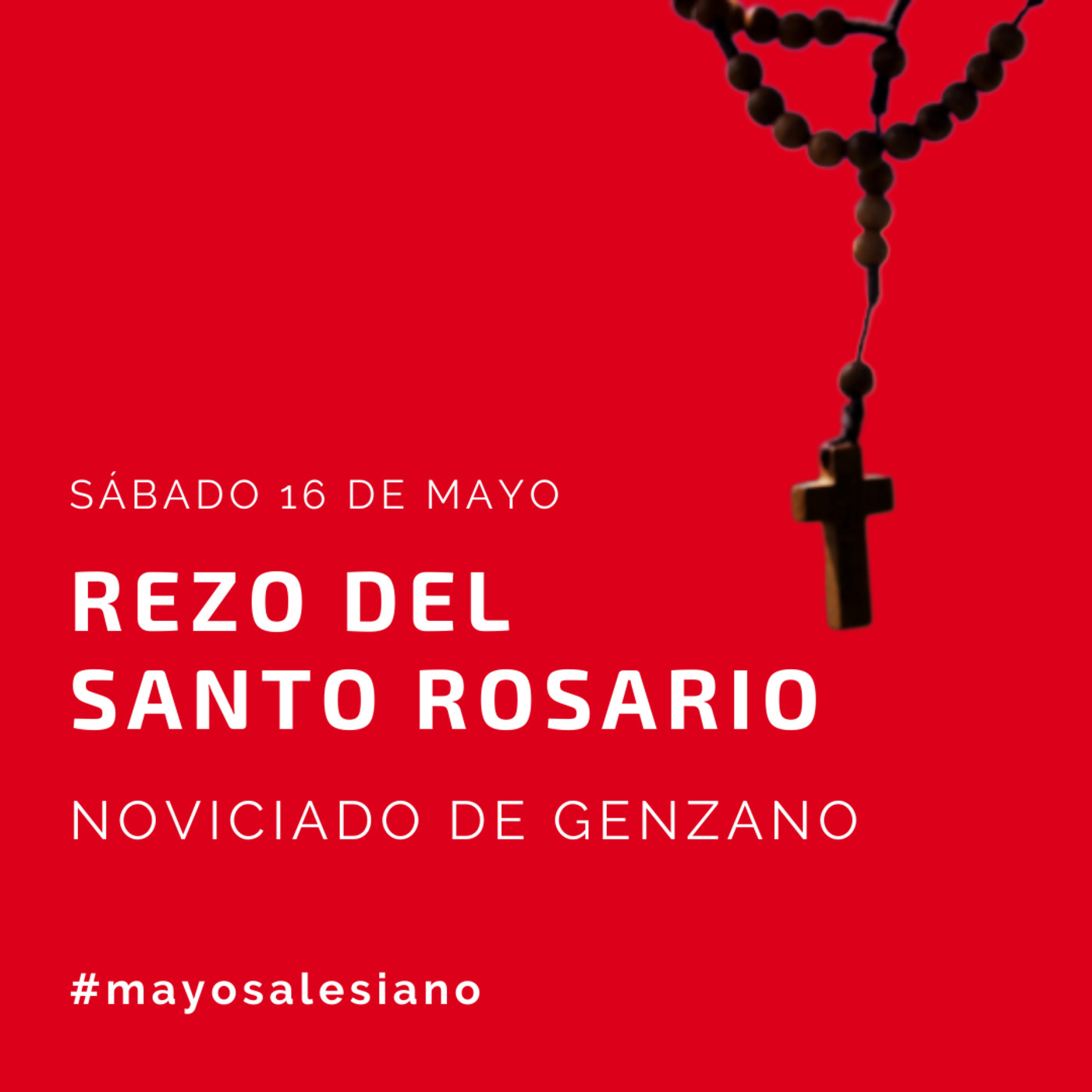 #MayoSalesiano: Santo Rosario