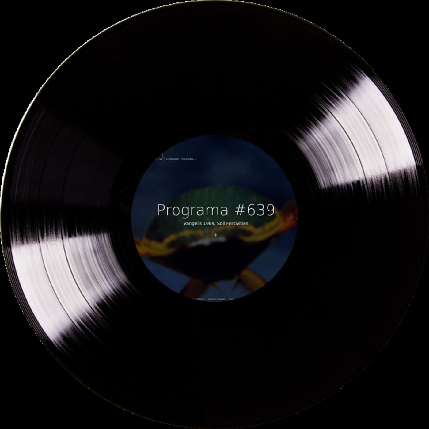 #639, Vangelis 1984, Soil Festivities - Episodio exclusivo para mecenas episode artwork