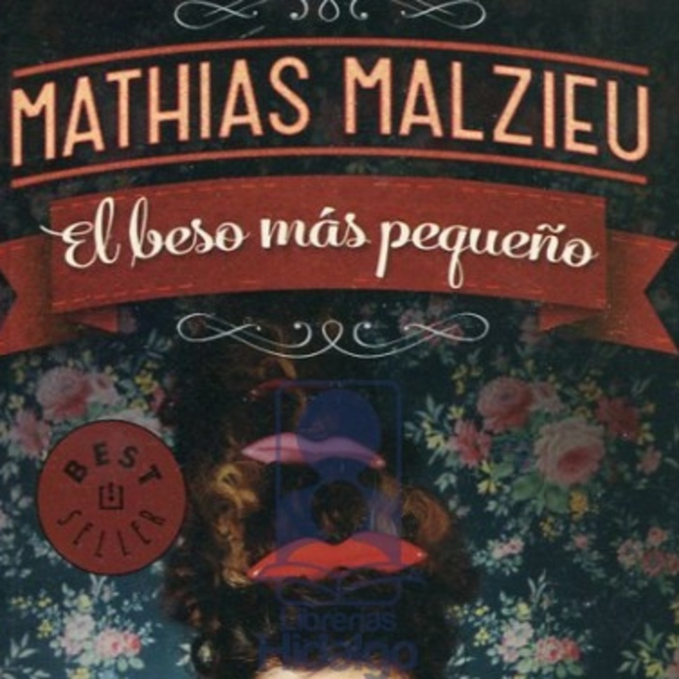 El beso más pequeño  (Mathias Malzieu)