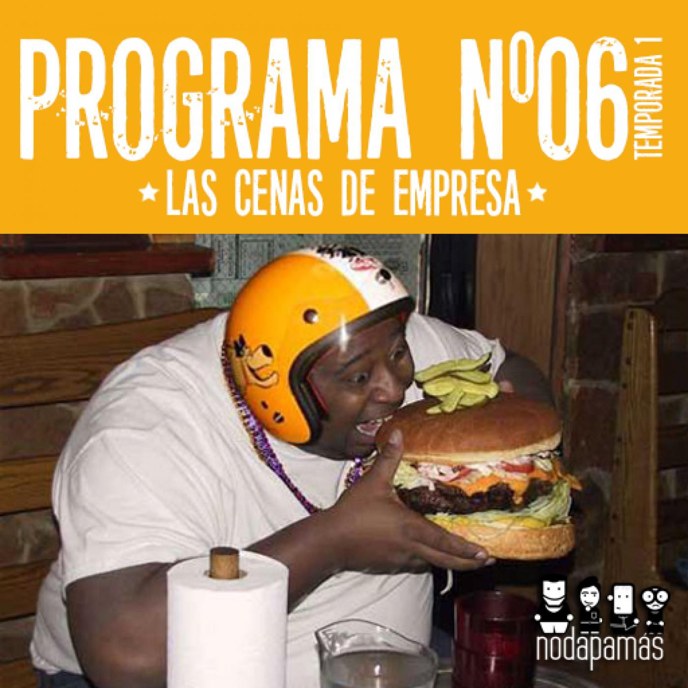 nodapamás 1x06 - Las Cenas de Empresa episode artwork