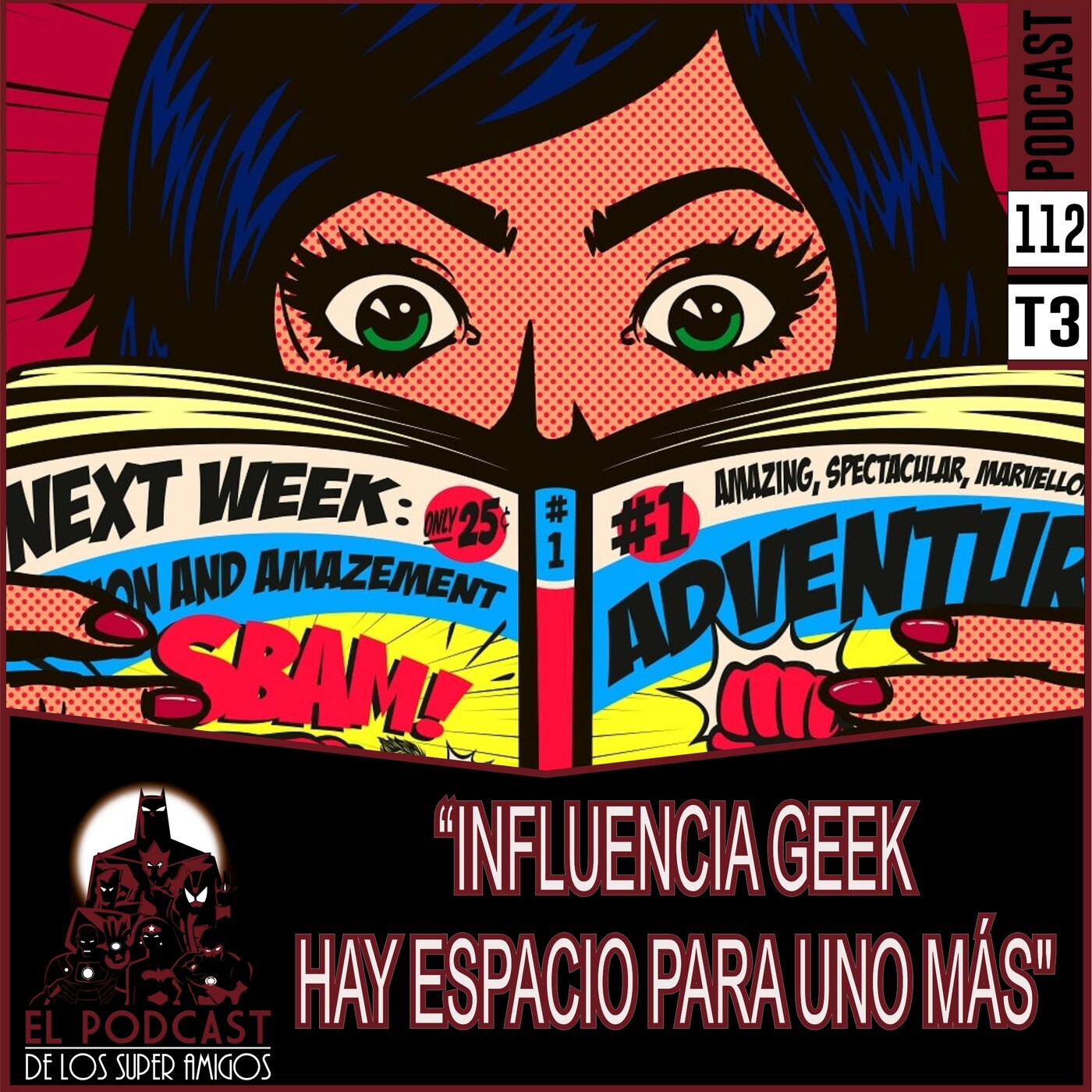 El Podcast de los SuperAmigos