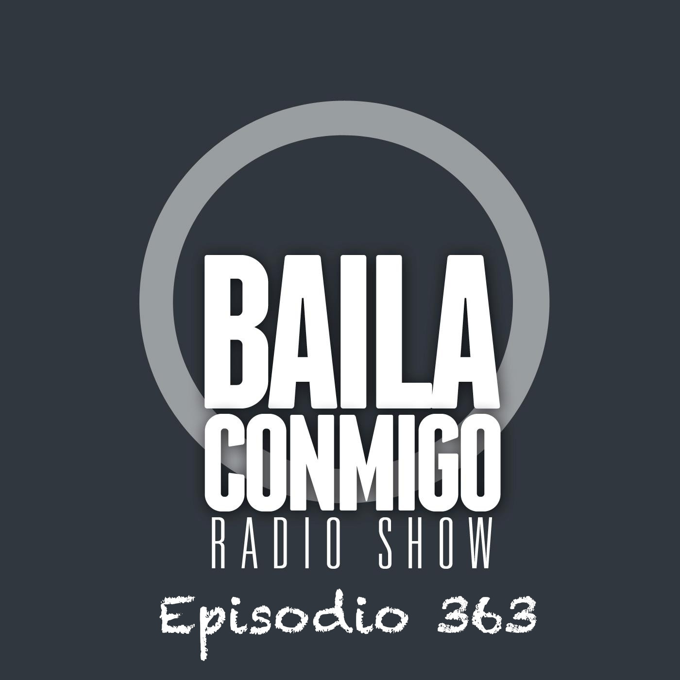 BailaConmigo RadioShow Episodio 363 - Episodio exclusivo para mecenas episode artwork