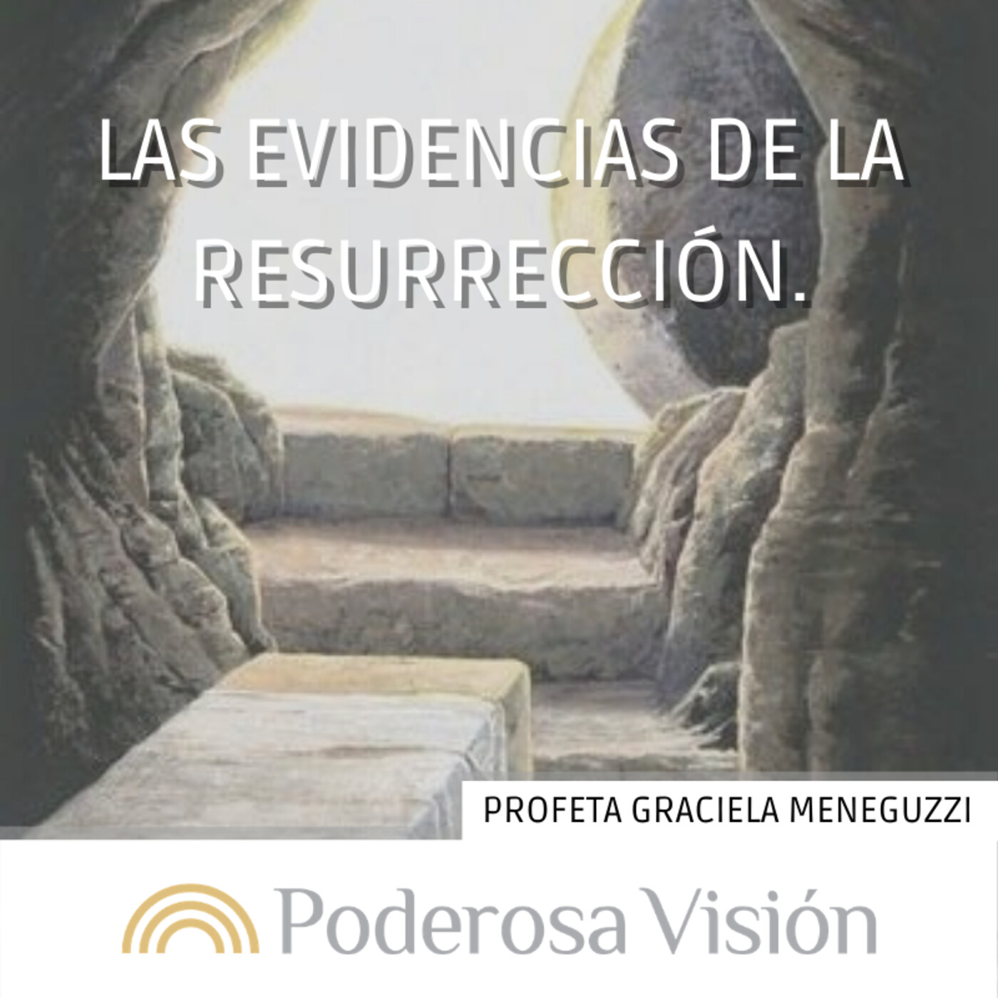 Las evidencias de la resurrección.
