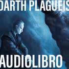 Darth Plagueis. 9. Reservas Vírgenes