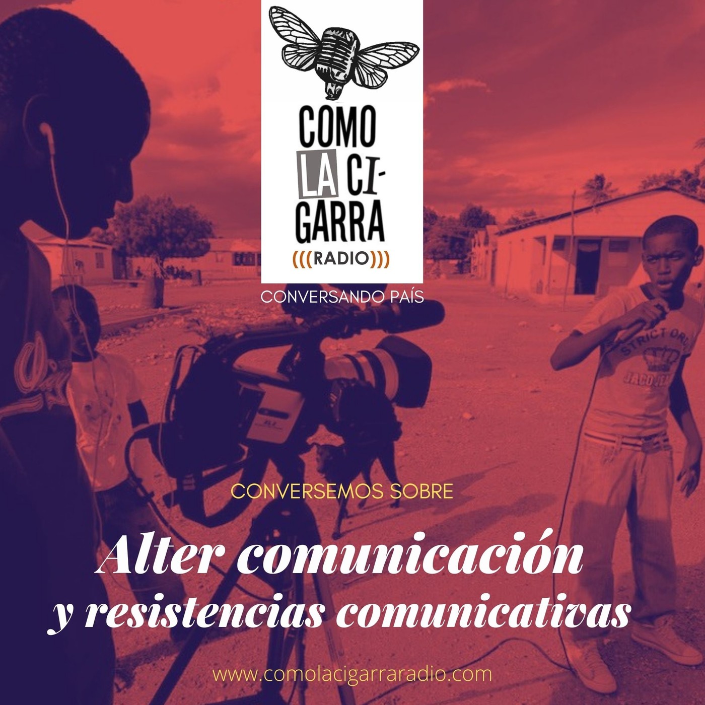 CONVERSANDO PAÍS | Como la cigarra... Radio
