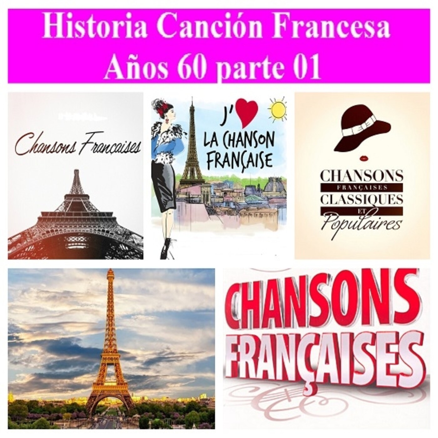 Historia de la Canción Francesa años '60 en Cuarto Trastero - Part. 01 episode artwork
