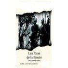 Las fosas del silencio (1 de 2)