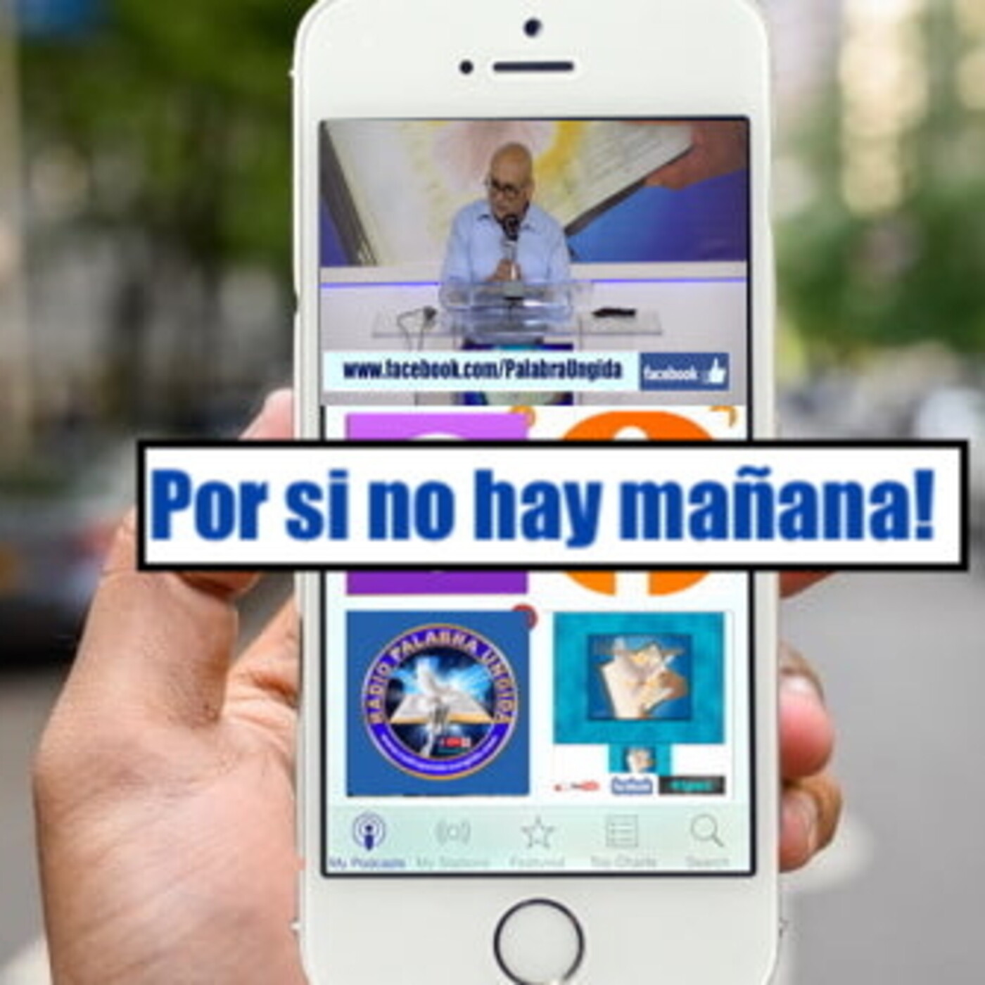 Por si no hay mañana/Edgar Calderon/Radio Palabra Ungida episode artwork