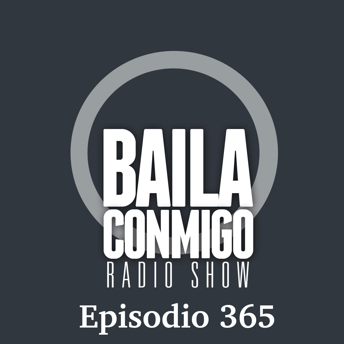 BailaConmigo RadioShow Episodio 365 - Episodio exclusivo para mecenas episode artwork