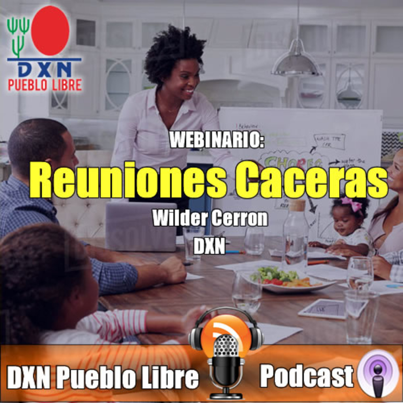 DXN Pueblo Libre Podcast 1