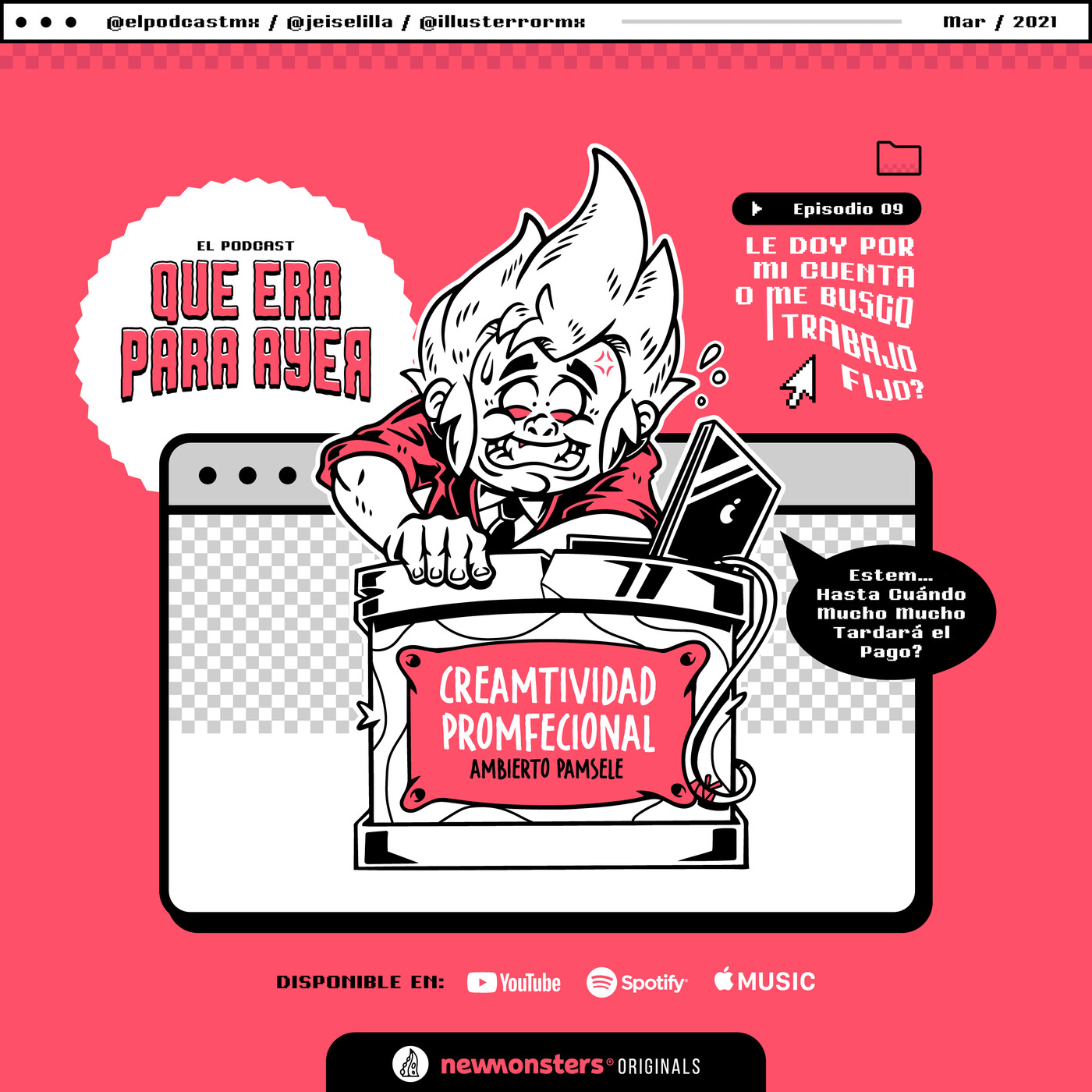 El podcast que era para ayer