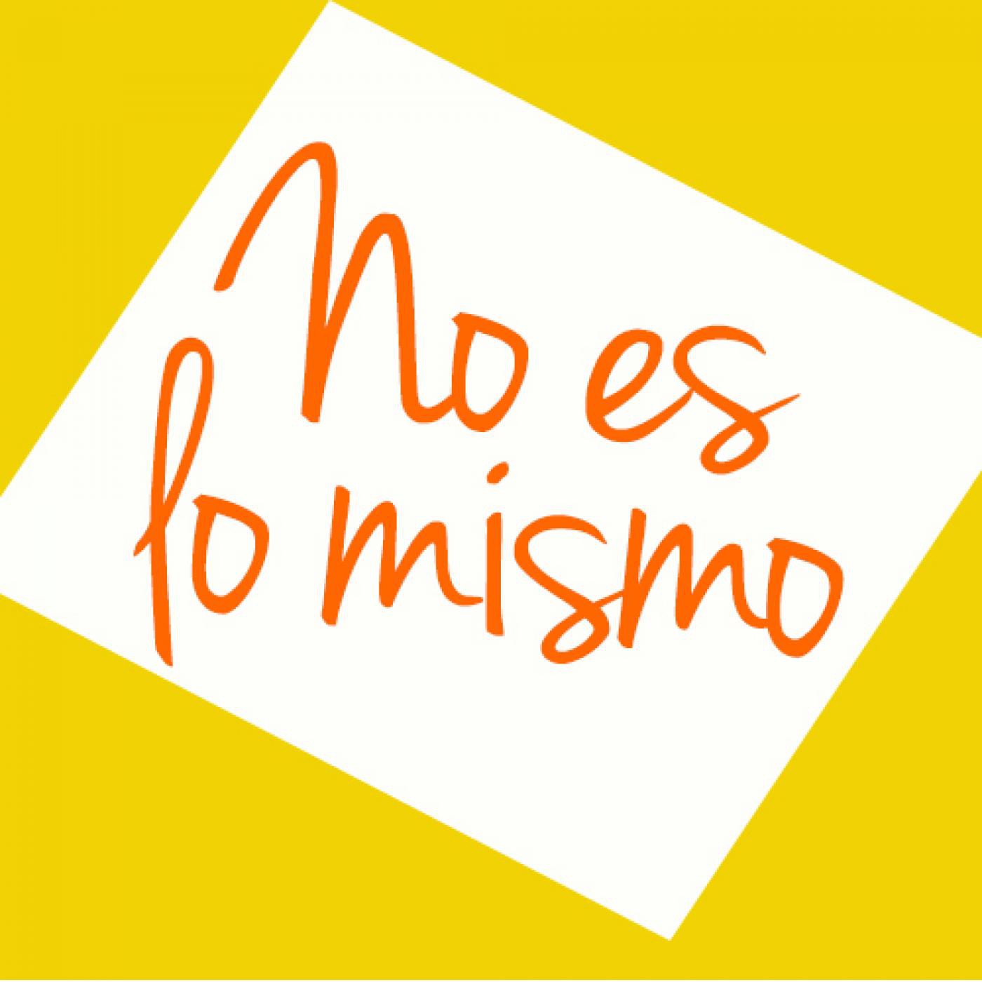 No Es Lo Mismo