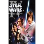 STAR WARS Episodio IV - Una Nueva Esperanza parte 1ª.Programa nº30