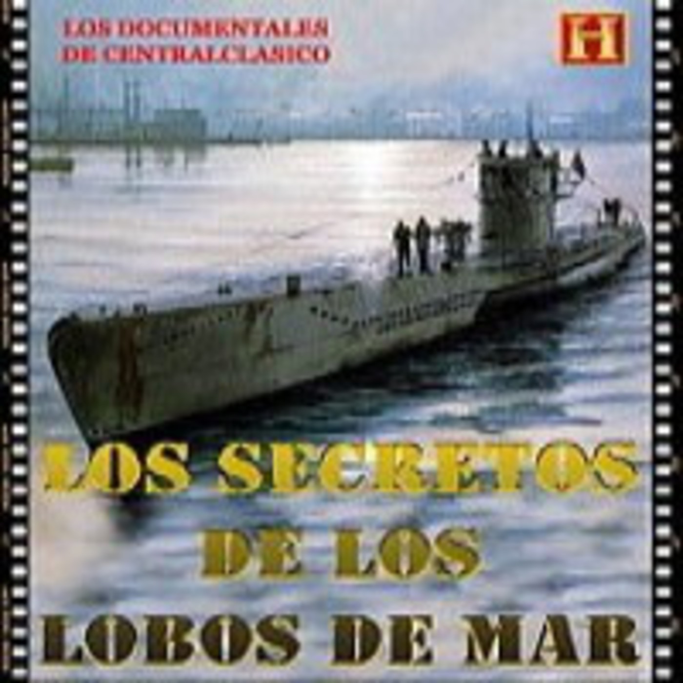 Submarinos Nazis - Los Secretos de los Lobos de Mar episode artwork