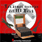 Programa 167: MÁQUINAS SECRETAS DEL III REICH