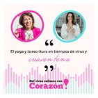 #025_Directos con Corazón | El yoga y la escritura en tiempos de cuarentena