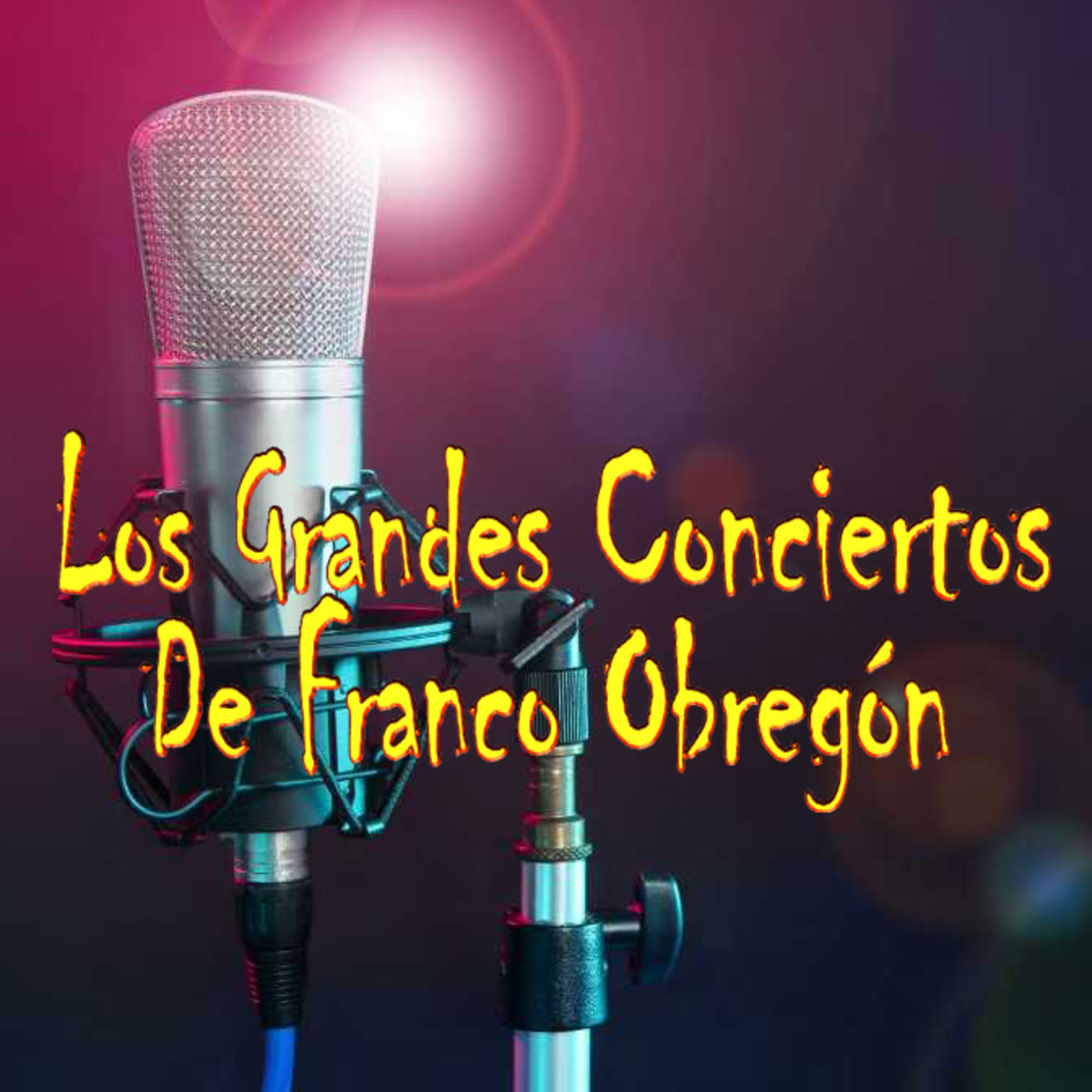 Los Grandes Conciertos de Franco Obregón