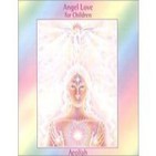 Aeoliah - Angel Love for Children 01. Angelic Lullaby