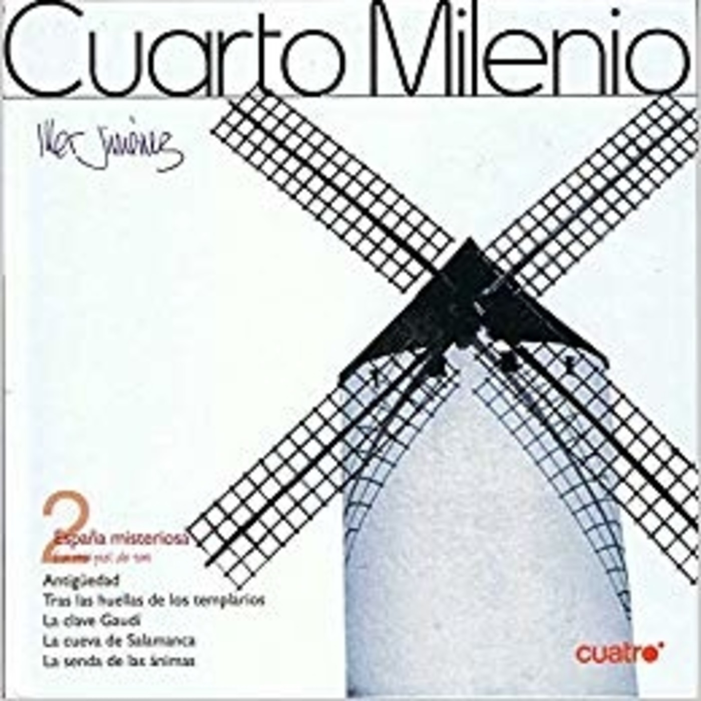 Especial Cuarto Milenio: La España misteriosa