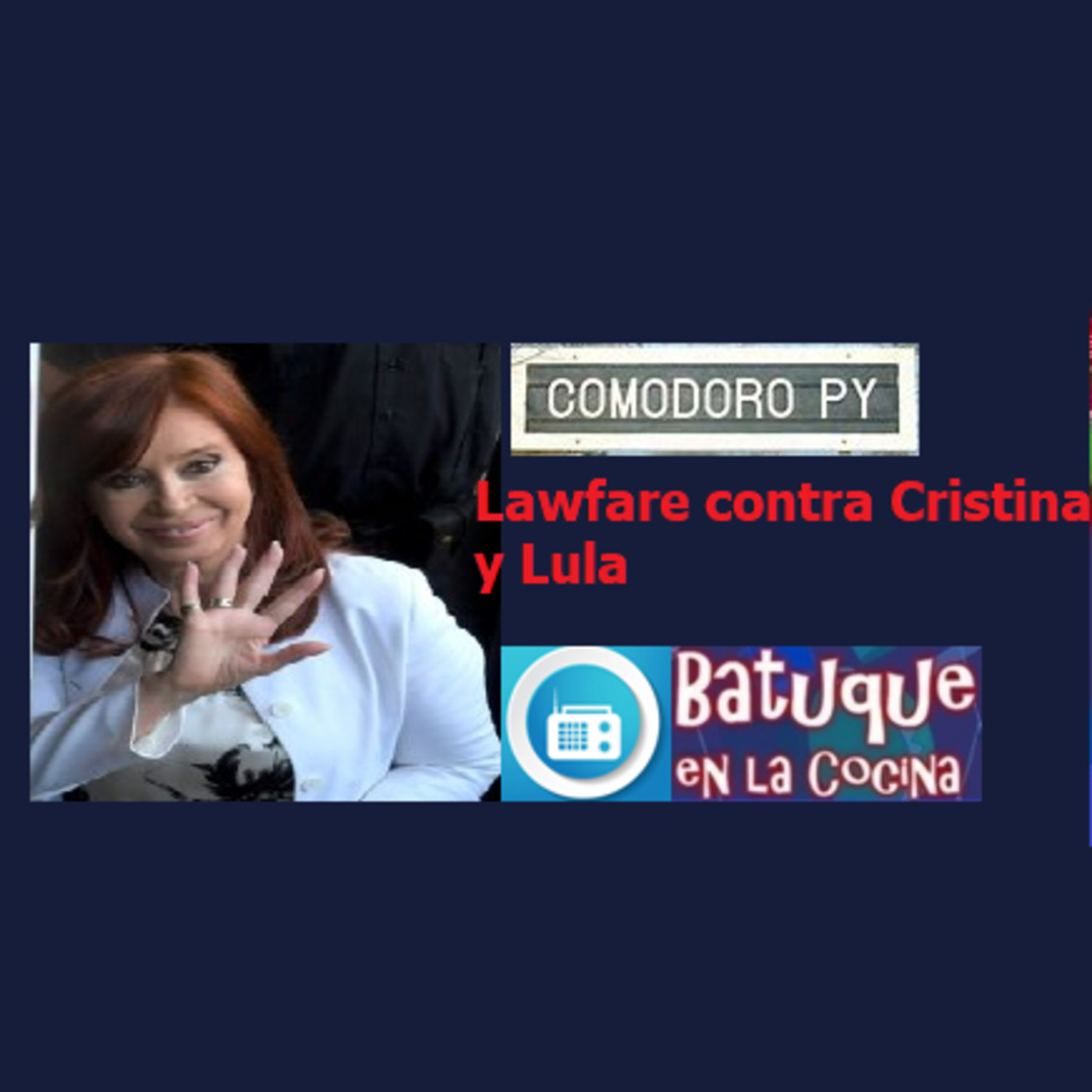 Lawfare contra Cristina y Lula episode artwork