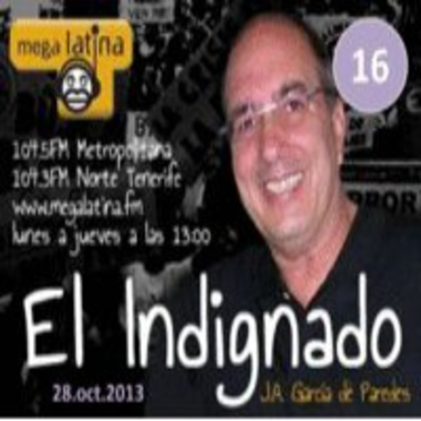 EL INDIGNADO de la MEGA