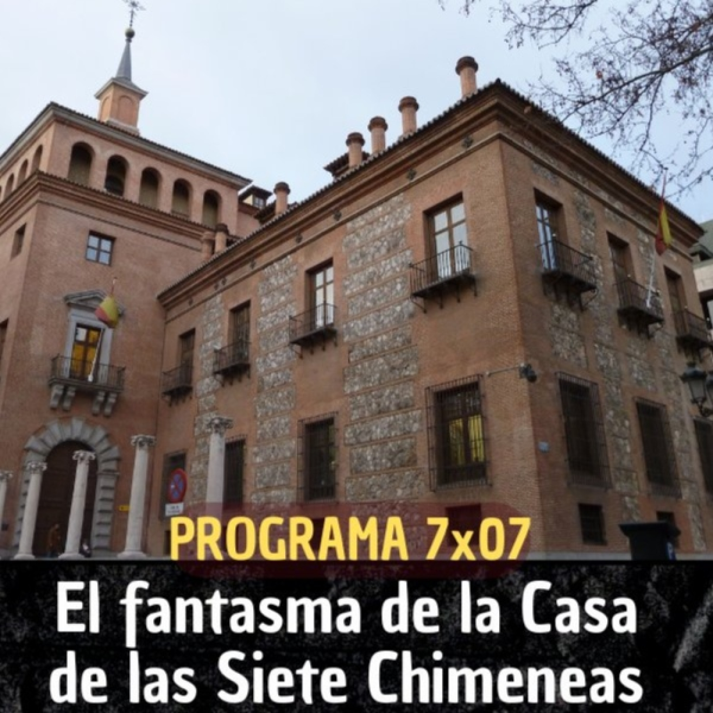 El fantasma de la Casa de las Siete Chimeneas - Madrid Misterioso 7x07 episode artwork