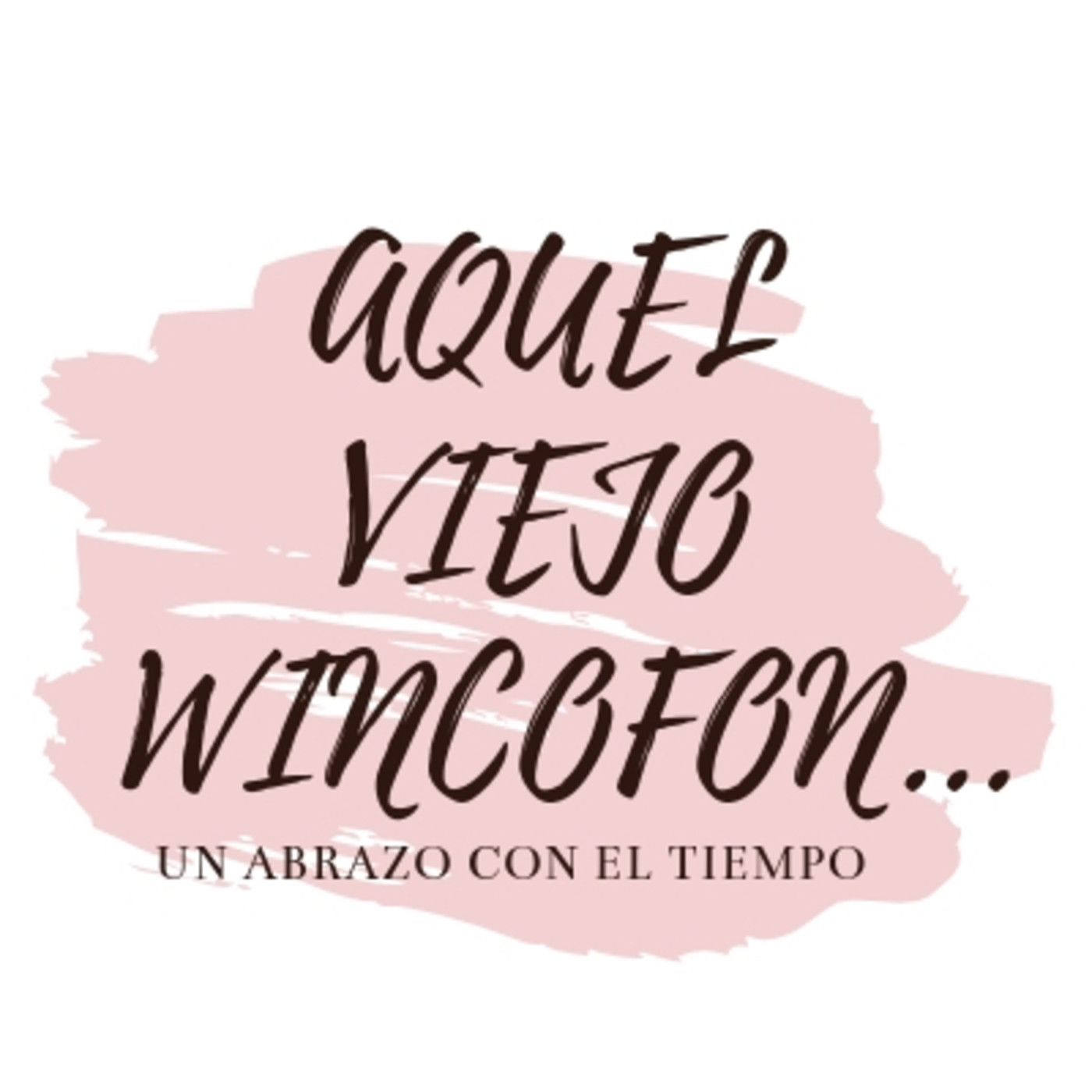 AQUEL VIEJO WINCOFON-LAS HORAS CONTADAS-PALABRAS E
