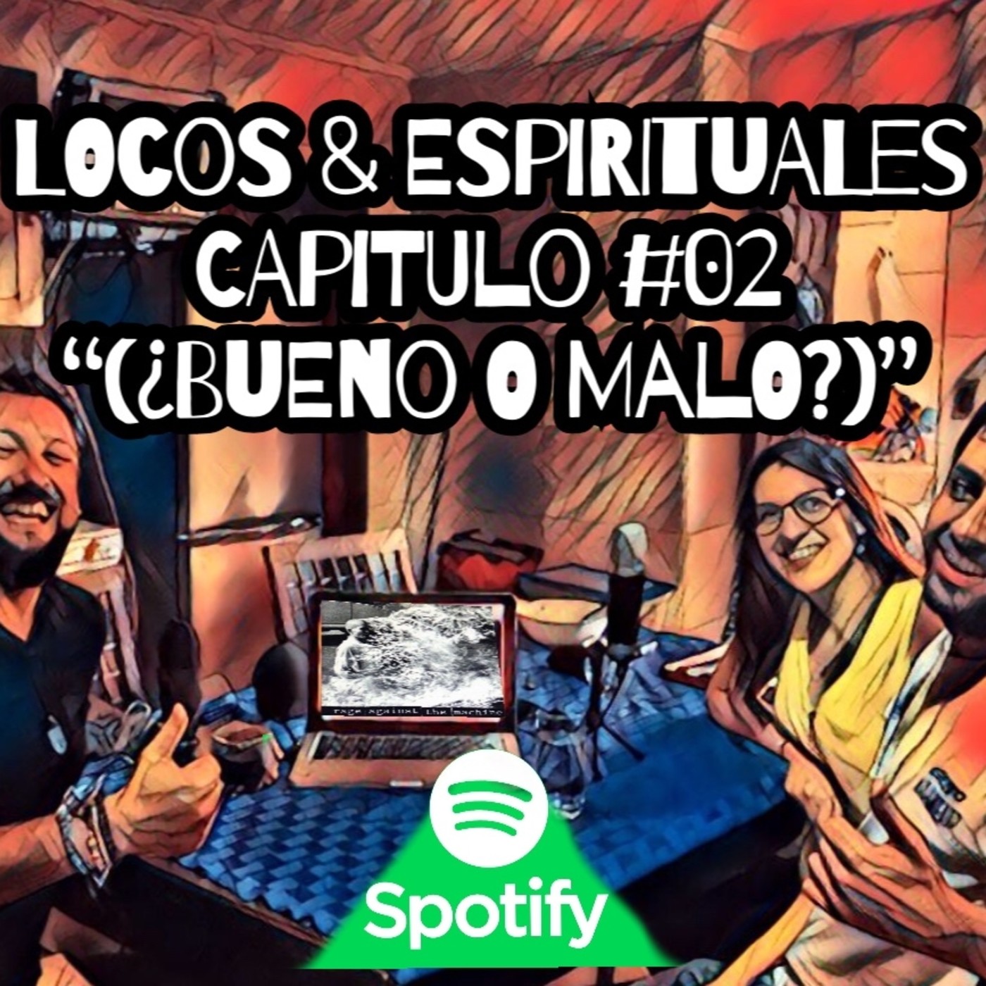 LOCOS & ESPIRITUALES