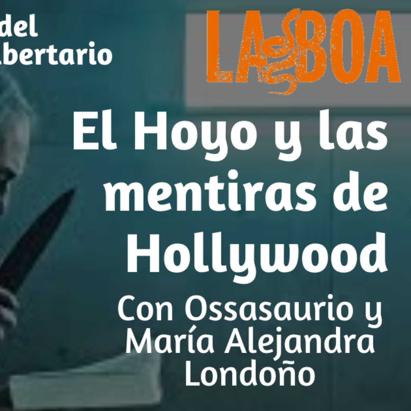La Boa: Podcast del Movimiento Libertario de Colom