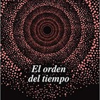 El orden del tiempo. C. Rovelli. Lectura. Introduccion
