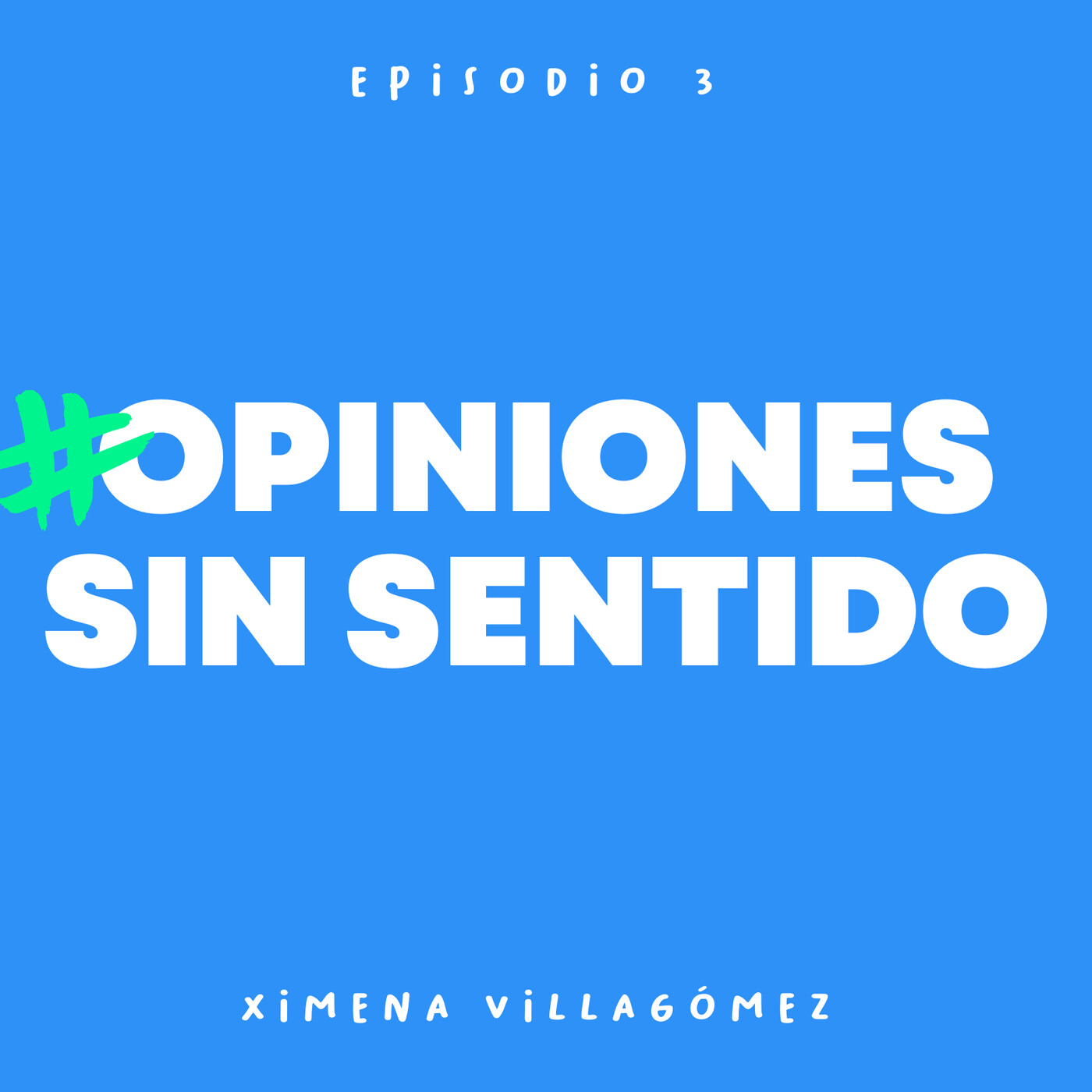 #Opiniones sin sentido